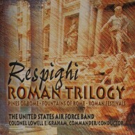 Respighi - Roman Trilogy - Wind_Symphony