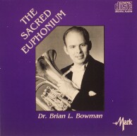 The Sacred Euphonium - Solo Instrumental