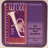 North Texas Wind Symphony - WASBE 1999 - Wind_Symphony