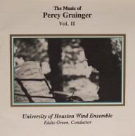 The Music of Percy Grainger Vol.2 - Wind_Symphony